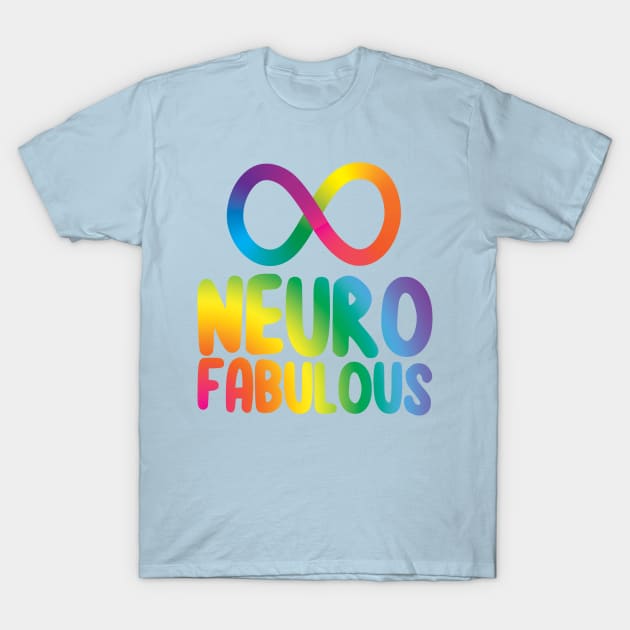 Neurofabulous Infinity T-Shirt by DoodleBeth